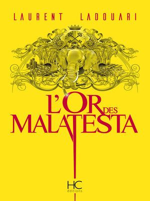 cover image of L'or des Malatesta